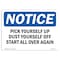 Signmission OSHA Notice, 5" Height, Pick Yourself Up Dust Yourself Off Start Sign, 7" X 5", Landscape OS-NS-D-57-L-17275 - alternate 1